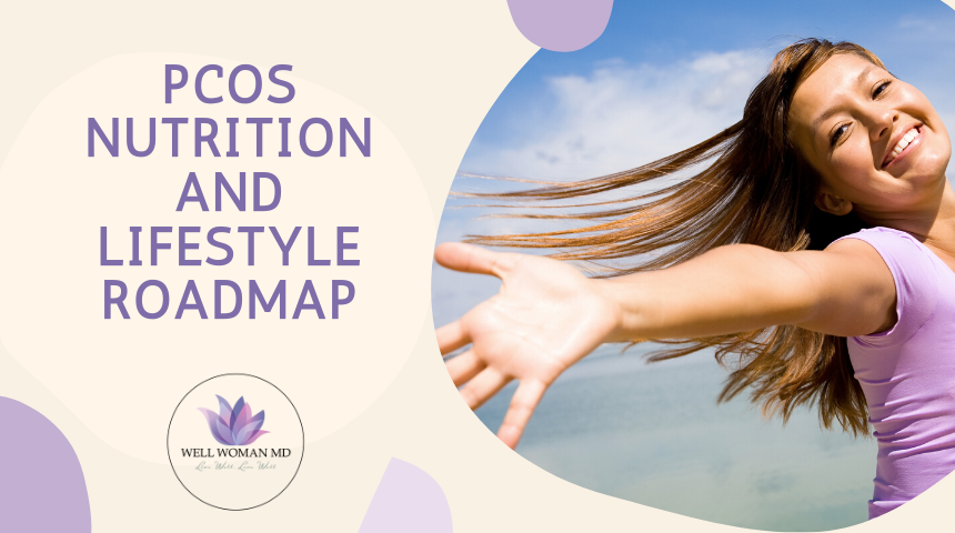 PCOS Nutrition And Lifestyle Roadmap